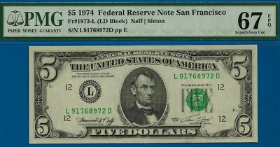 1974 $5 FRN San Francisco PMG 67EPQ Top pop highest graded LD Block Fr 1973-L - Image 1 of 3