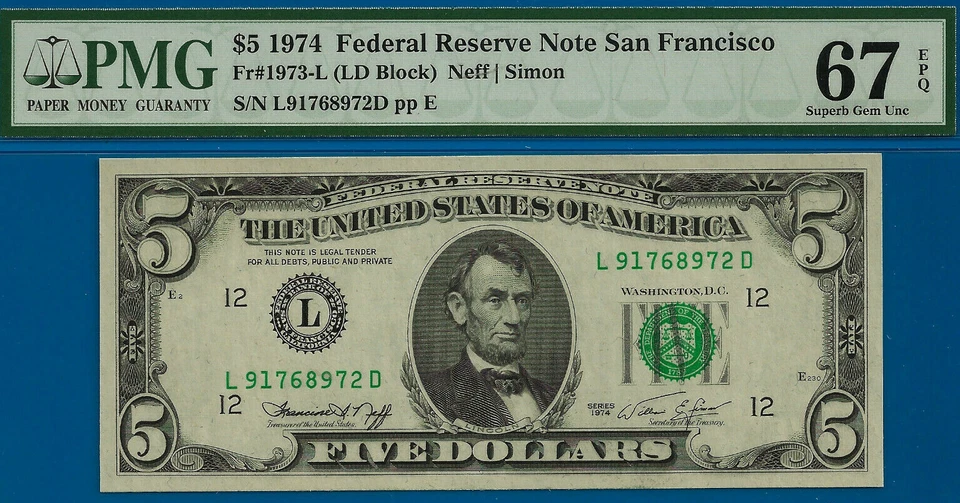 1974 $5 FRN San Francisco PMG 67EPQ Top pop highest graded LD Block Fr 1973-L - Image 1 of 3