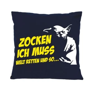 Kissen mit Spruch und Füllung Dekokissen Zocken ich muss Welt retten und so fun - Bild 1 von 8
