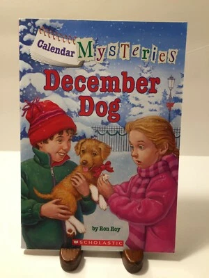 Calendar Mysteries Ser.: Calendar Mysteries #12: December Dog by Ron Roy 2014 - Image 1 of 4