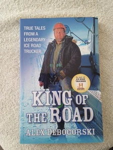 ICE ROAD TRUCKER BUCH - WAHRE GESCHICHTEN VON EINEM LEGENDÄREN ICE ROAD TRUCKER - Bild 1 von 1