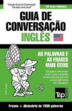 Guia de Conversacao Portugues-Ingles e dicionario conciso 1500 palavras
