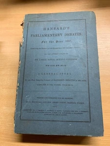 RARE 1848 "HANSARD'S PARLIAMENTARY DEBATES FOR THE YEAR 1847" 1.3kg BOOK (P7) - Picture 1 of 13