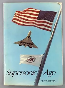 CONCORDE BAC SUPERSONIC AGE MAGAZINE SUMMER 1976 - GREAT PICTURES - Picture 1 of 9