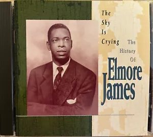 ELMORE JAMES - The Sky Is Crying: The History Of CD 1993 Rhino ¡COMO NUEVO! - Imagen 1 de 2