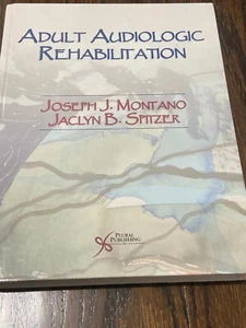 Adult Audiologic Rehabilitation by Joseph J.Montano & Jaclyn B. Spitzer - Bild 1 von 4