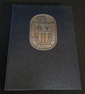 "China Airlift - The Hump" CBI Assoc. Brewer 1980 Limited 3200 Copies, WW2 Book - Picture 1 of 13