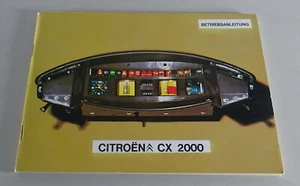 Instrucciones Servicio/Manual Citroën Cx 2000 (102 Ps ) Con Walzentacho 70er Año - Imagen 1 de 2