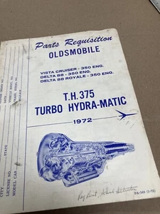 1972 OLDSMOBILE T.H. 375 TURBO HYDRA Trans Qwik-Req Parts Requisition Form GM - Picture 1 of 3