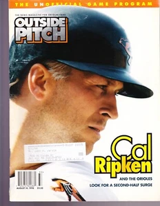 OUTSIDE PITCH  ORIOLES  MAGAZINE PROGRAM AUGUST 14 1998 CAL RIPKEN JR - Picture 1 of 1