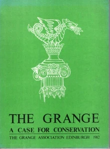 THE GRANGE EDINBURGH A CASE FOR CONSERVATION 1982 Pub sehr guter Zustand - Bild 1 von 1