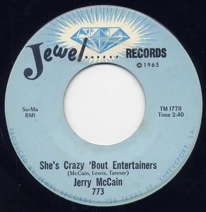 JERRY McCAIN - "SHE'S CRAZY 'BOUT ENTERTAINERS" b/w "LOVE AIN'T NOTHIN' TO PL" - Picture 1 of 1