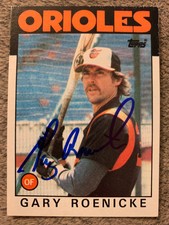 1986 Topps GARY ROENICKE Autographed Baseball Card #494 ORIOLES