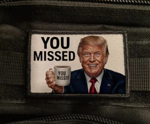 Trump You Missed Patch US President Teflon Don Morale Tactical Hook [sub] - Picture 1 of 11