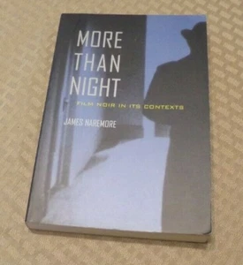 MORE THAN NIGHT: Film Noir in Its Contexts by Naremore, James Paperback Book The - Imagen 1 de 1