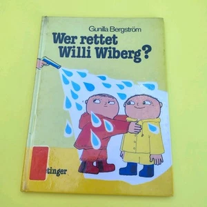 Wer rettet Willi Wiberg? | Gunilla Bergström • Bibliotheksexemplar - Bild 1 von 2