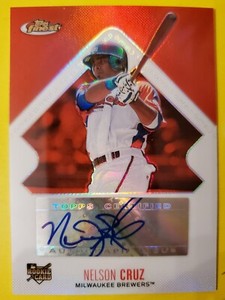 2006 Finest Refractors Autograph #153 Nelson Cruz 356/399 - Milwaukee Brewers