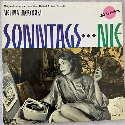 MELINA MERCOURI: Sonntags...nie - OST (EP Heliodor 463 201) - Bild 1 von 3