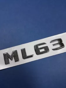 CHROME * ML63 * TRUNK LETTERS EMBLEM BADGE FOR MERCEDES BENZ ML AMG M-CLASS - Picture 1 of 2