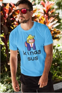 Kinda Sus T-Shirt Trump Video Game Tee Funny Election Father's Day Gift Unisex - Picture 1 of 8
