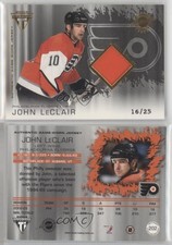 2003-04 Pacific Private Stock Titanium Variation /25 John LeClair #202 Patch