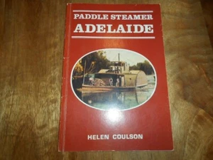 Paddle Steamer Adelaide by Helen Coulson. SIGNED COPY. - Imagen 1 de 3