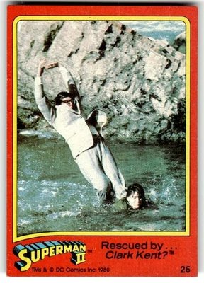1980 Topps Superman II Card #26 Rescued by ... Clark Kent? - Image 1 of 4