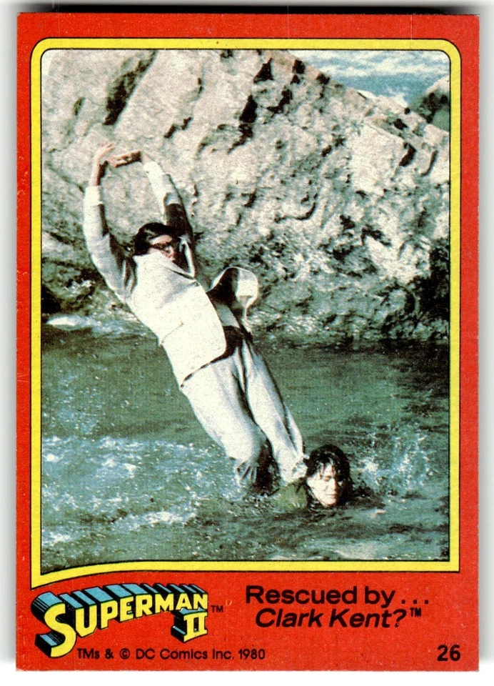 1980 Topps Superman II Card #26 Rescued by ... Clark Kent? - Image 1 of 4