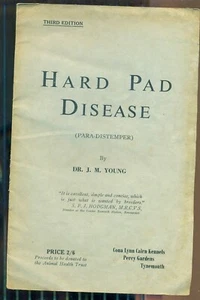 HARD PAD DISEASE DISTEMPER DOG 1950 DR J M YOUNG CONA LYNN CAIRN KENNELS - Foto 1 di 4