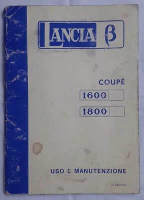 Libretto Uso e Manutenzione Lancia B Coupe' 1600 - 1800 3^ Edizione 1974 - Immagine 1 di 4