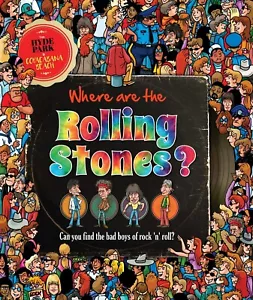 Where Are The Rolling Stones? HC Where's Waldo type *NEW* - Imagen 1 de 3