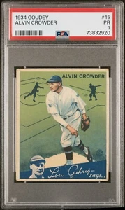 1934 GOUDEY ALVIN CROWDER #15 WASHINGTON SENATORS PSA 1 - Picture 1 of 2