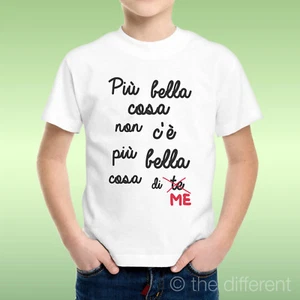 T-Shirt Bambino Ragazzo Più Bella Cosa Non C'È Più Bella Cosa Di Me Idea Regalo - Imagen 1 de 1