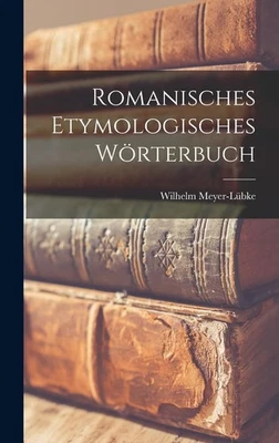 Meyer-Lnbke, Wilhelm, 1861-... Romanisches Etymologisches Wörterbuch Book NEW - Image 1 of 2