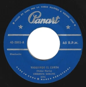 ORQUESTA SUBLIME Vasquindo El Curda / La Cosquilla 45 1950s PANART CUBA CHA-CHA - Picture 1 of 1