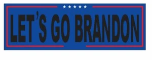 Let's Go Brandon BUMPER STICKER oder Helmaufkleber D7193 - Bild 1 von 1