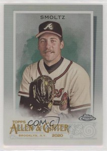 2020 Topps Allen & Ginter Chrome Refractor John Smoltz #6 HOF