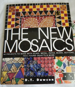 THE NEW MOSNICS D. T. DAWSON40 PROJECTS TO MAKE WITH GLASS, + - Picture 1 of 4