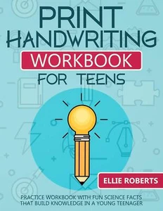 Print Handwriting Workbook for Teens: Practice Workbook with Fun Science Facts t - Picture 1 of 2