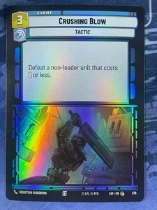 Star Wars Unlimited - x3 Crushing Blow Foil 579 - Picture 1 of 1
