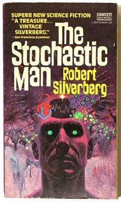 The Stochastic Man (1976), Robert Silverberg PB Good 9780449135709 Vintage SciFi Foto 1 de 4