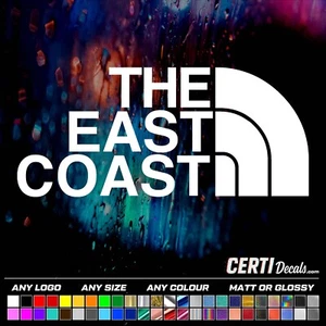 THE EAST COAST Sticker Decal Sinyl Car Van Window Bumper JDM DUB EURO - Picture 1 of 3