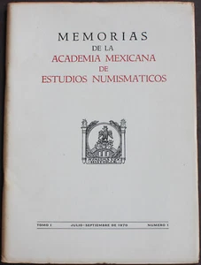 Rare Antique Old Book Memoirs of the Mexican Academy of Numismatic Studies 1970 - Picture 1 of 16
