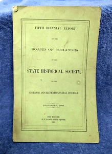 1866 State Historical Society Board Curators 5th Biennial Rept DES MOINES, IOWA - Picture 1 of 12