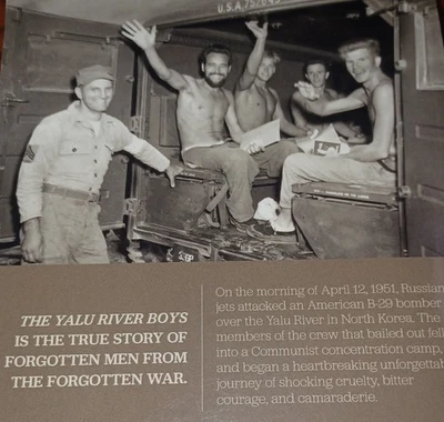 SIGNED Korean War B-29 Crew Combat & Captivity / Yalu River Boys / ILLUS. SC - Image 1 of 3