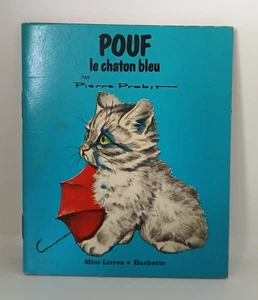 Mini Livre Enfant POUF Le Chaton Bleu 1976 Hachette - Picture 1 of 2