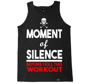 MOMENTO DE SILENCIO CAMISETA SIN MANGAS GIMNASIO ENTRENAMIENTO SUERO FITNESS BANCO SENTADILLA BESTIA LEVANTAMIENTO MUERTO - Imagen 1 de 4