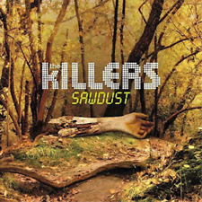The Killers Sawdust (Vinyl) 180g