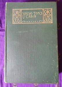 Uncle Tom's Cabin ~ Unabridged Edition ~ Antique Hardback Book - Picture 1 of 20