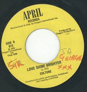 " LOVE SHINES BRIGHTER." culture. APRIL RECORDS 7in 1978. - Foto 1 di 2